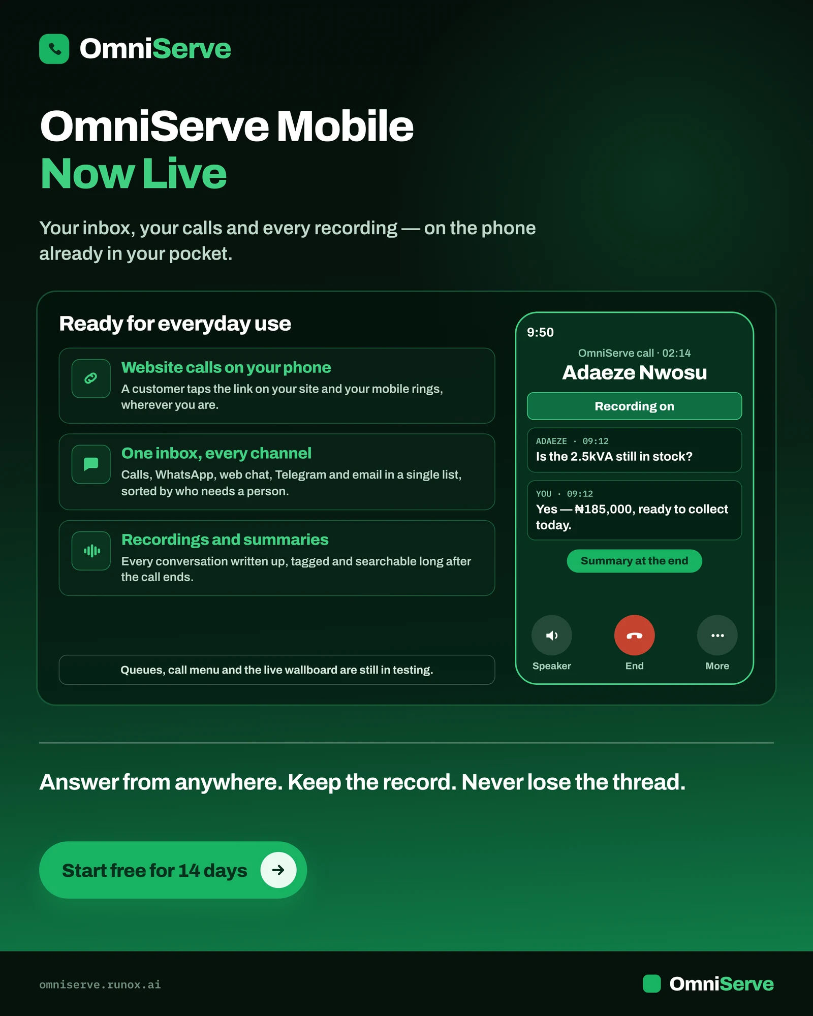 An OmniServe Mobile announcement: "Now live. Your inbox, your calls and every recording on the phone already in your pocket", listing website calls on your phone, one inbox for every channel, and recordings and summaries, with a phone call screen showing "Recording on", a short exchange about stock and a "Summary at the end" label, and a note that queues, call menu and the live wallboard are still in testing